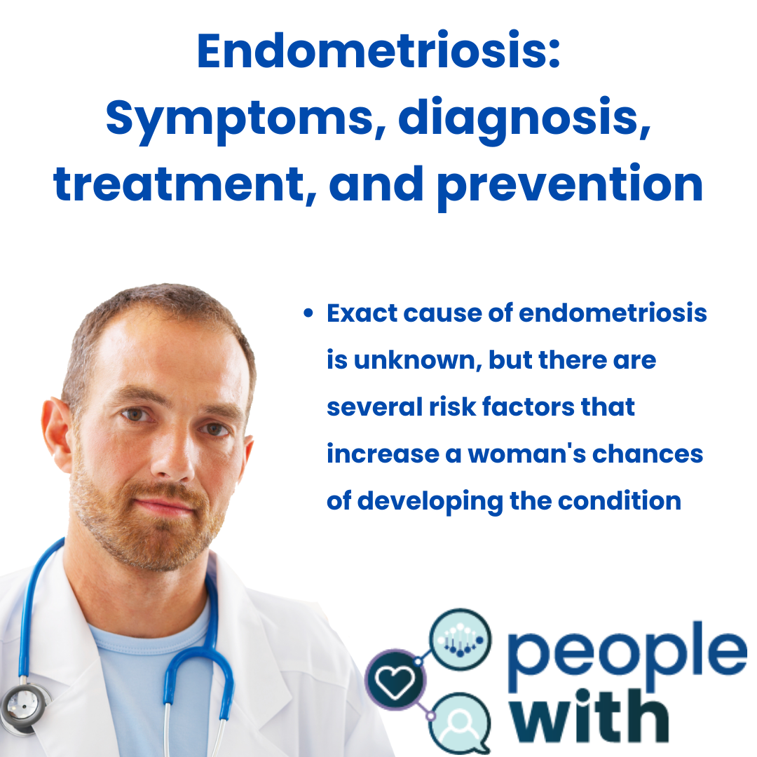 Endometriosis -Causes, Symptoms, Risk Factors, Diagnoses